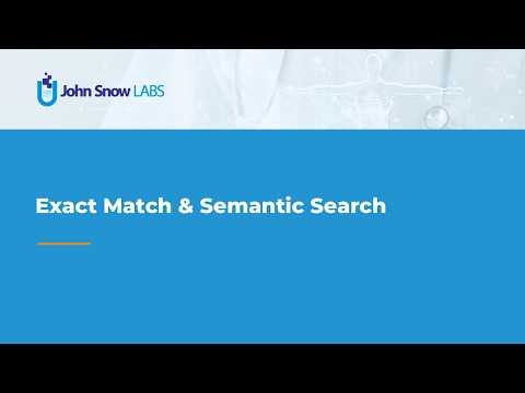 Search Functionalities: Exact Match & Semantic Search