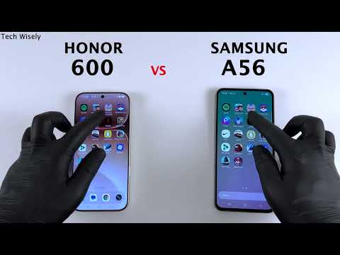 HONOR 600 vs SAMSUNG A56 - Speed Test