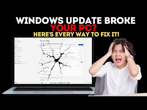 Windows Update BROKE Your PC? Here’s Every Way to Fix It