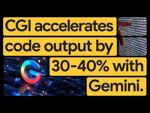New Way Now: CGI modernizes 30 years of code with Gemini Code Assist and Gemini CLI