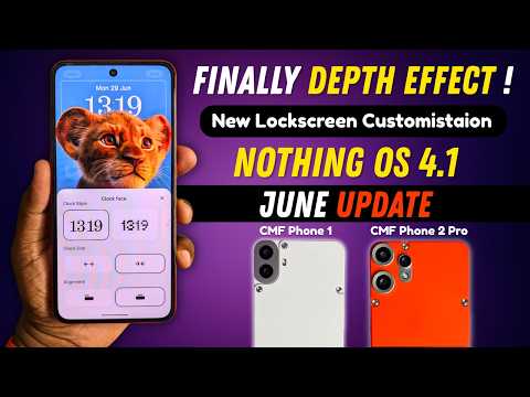 Nothing OS 4.1 Depth Effect on CMF Phone 1 & Phone 2 Pro 🔥