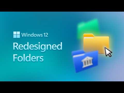 I Redesigned Windows 12 Folders, and It Changed Everything!