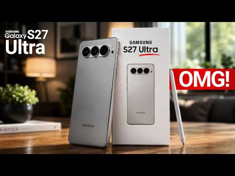 Samsung Galaxy S27 Ultra - FINALLY OFFICIAL!
