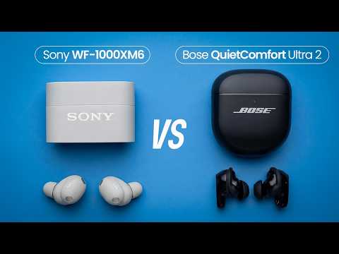 Sony WF-1000XM6 vs Bose QC Ultra 2 Earbuds - Don't Choose Wrong!