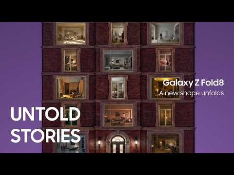Untold Stories: A New Shape Unfolds | Galaxy Z Fold8 | Samsung