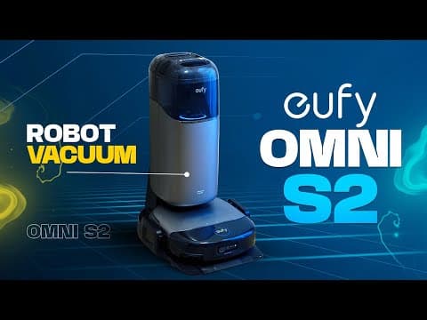 eufy Omni S2 Robot Vacuum DETAILED REVIEW - Slim Design, Serious Power