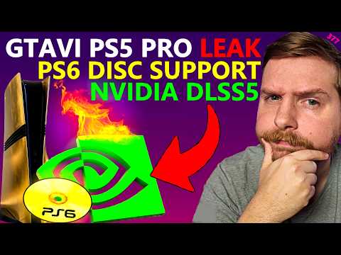 GTA6 PS5 Pro Settings Leak, PS6 Disc Support (?), Nvidia DLSS5 🤮| Dustin Furman | Broken Silicon 377
