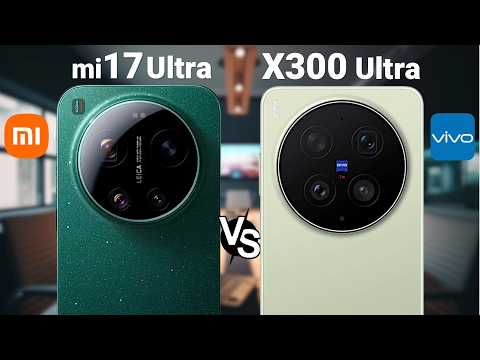 Xiaomi 17 Ultra vs vivo X300 Ultra 🔥 Full Comparison