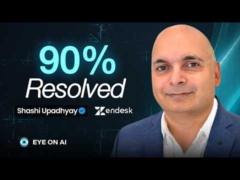 AI Is Already Resolving 90% of Customer Service Tickets - and It's Getting Smarter | Shashi Upadhyay