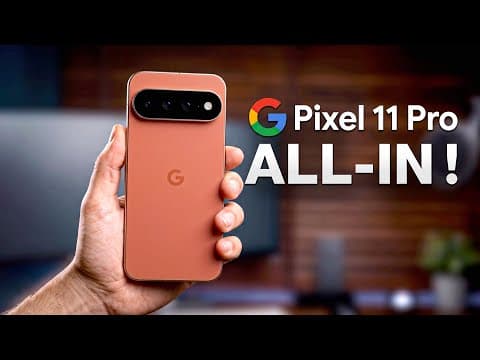 Pixel 11 Pro Google is Going ALL OUT