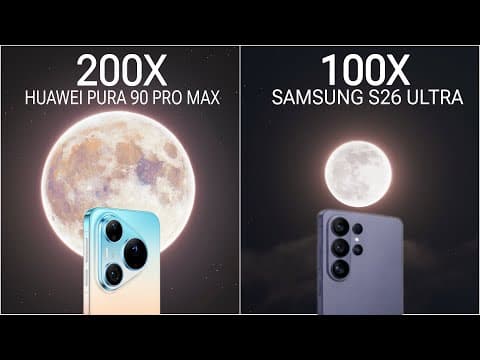 Huawei Pura 90 Pro Max 5G Vs Samsung Galaxy S26 Ultra Hands On Super Zoom Test