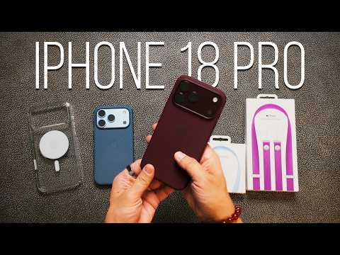 iPhone 18 Pro/18 Pro Max - New Accessories! Unboxing & First Look!