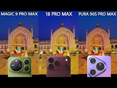 Honor Magic 9 Pro Max VS iPhone 18 Pro Max VS Huawei Pura 90S Pro Max Camera Test