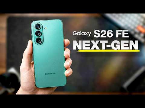 Samsung Galaxy S26 FE — The END of “FE Compromises” (What’s Left?!)