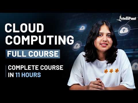 Cloud Computing Complete Course 2026 | Cloud Computing Full Course Free | Intellipaat