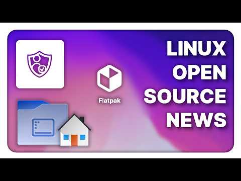 Linux News - No Age verification for Linux, New KDE theme, Flatpak redesign with systemD