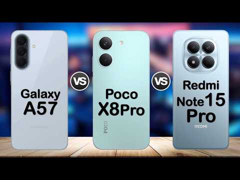 Samsung Galaxy A57 vs Poco X8 Pro vs Redmi Note 15 Pro ⚡ 2026 Midrange KING?