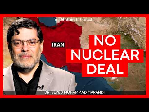 Dr. Mohammad Marandi: Iran WILL NOT Surrender Its Sovereign Right to Enrich Uranium (Highlights)