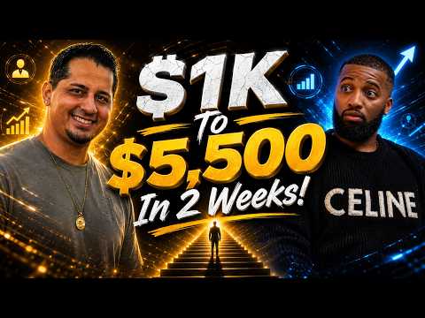 From $1,000 To $5,500 In Just 2 WEEKS!