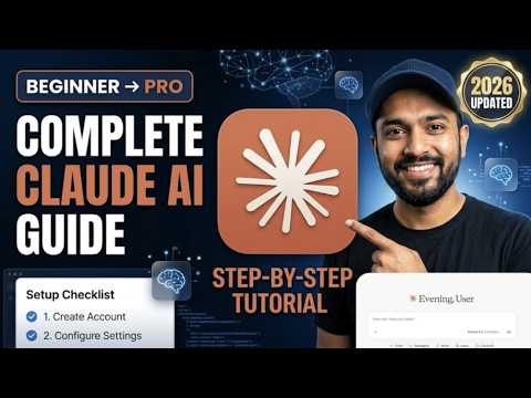 How to Use Claude AI for Beginners: A Complete Step-by-Step Tutorial & Ultimate Setup Guide 2026