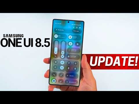 Samsung One UI 8.5 Beta — OMG UPDATE?!