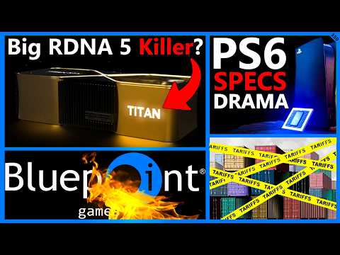 Nvidia Titan Blackwell, PS6 Specs Drama, Sony Kills Bluepoint, Trump Tariffs ⚖️ | Broken Silicon 350