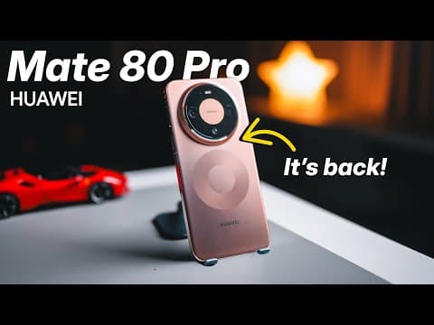 HUAWEI Mate 80 Pro: 3 Years Later, The Mate is BACK! 🔥