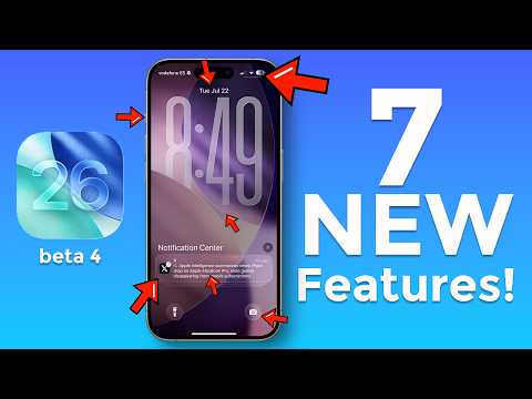 iOS 26 Beta 4 - 7 NEW Features!