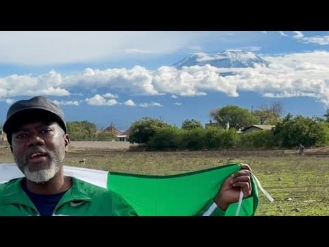 I Dedicate Day One Of My Climb To Mount Kilimanjaro's Summit To President Tinubu and All Nigerians