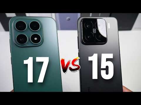Xiaomi 17 VS Xiaomi 15 in 2026! Worth The The Upgrade? (Global Editions)