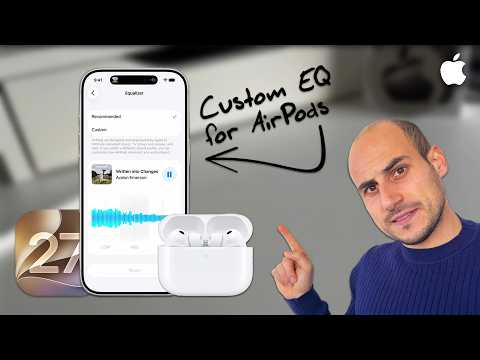 iOS 27: AirPods Pro Gets Major Upgrade