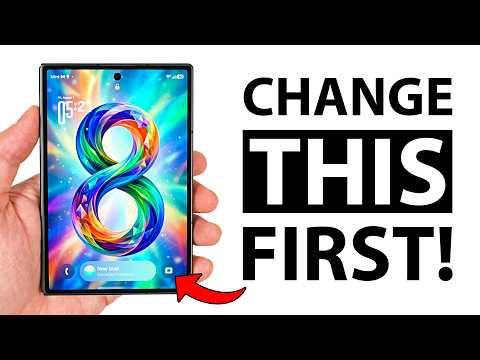 Galaxy Z Fold 8 First Things To Do (from a 6-year Foldables user)