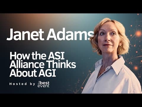 Janet Adams: How the ASI Alliance Thinks About AGI