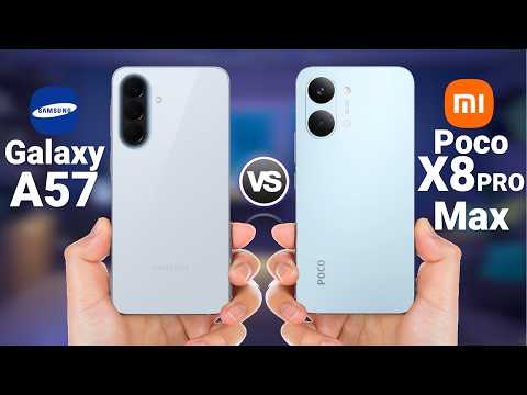 Samsung Galaxy A57 vs Poco X8 Pro Max