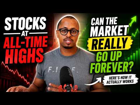 Stocks Are at All-Time Highs… Can the Market REALLY Go Up Forever? Here’s How It Actually Works