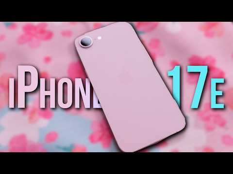Apple’s “Cheap” iPhone 17e - What’s the Catch?
