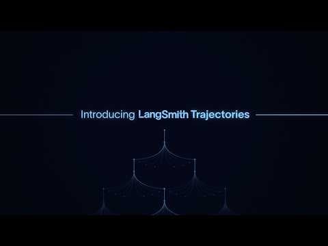 Introducing LangSmith Trajectories: A readable view of every agent session