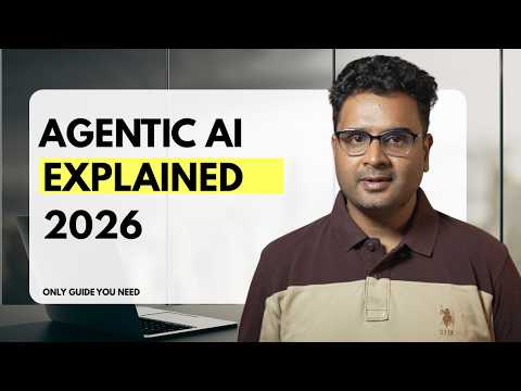 Agentic AI Explained: The Complete 2026 System Builder Guide