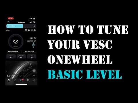 HOW TO TUNE YOUR VESC BOARD! (BASIC 101)