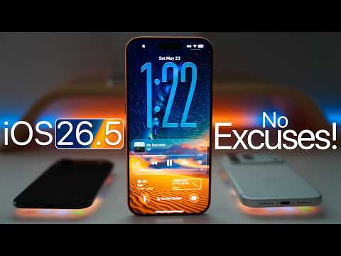 iOS 26.5 - No Excuses!