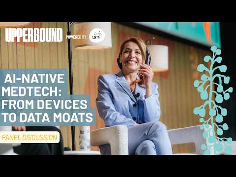 UB2026 | AI-Native MedTech: Devices to Data Moats (Panel Discussion