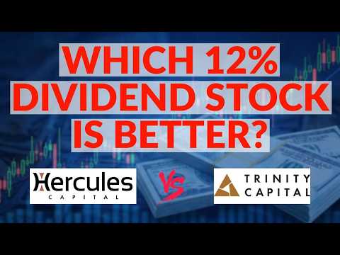 Which 12% Dividend Stock is the Better Buy Now? HTGC vs TRIN
