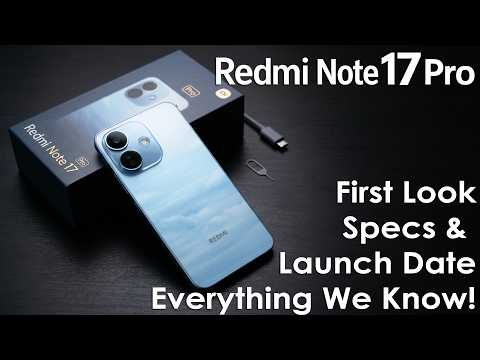 Redmi Note 17 Official First Look, Specs & Launch Date– Everything We Know!