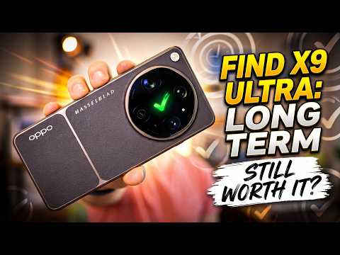 OPPO Find X9 Ultra AFTER The Hype & Honeymoon!