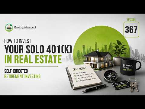 How to Invest Your Solo 401(k) in Real Estate | Self-Directed Retirement Investing