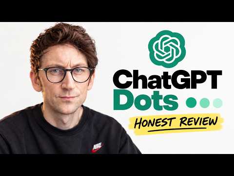 ChatGPT Dots and Space + 22 Updates!
