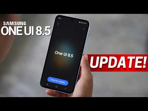 Samsung One UI 8.5 — NEW UPDATE!
