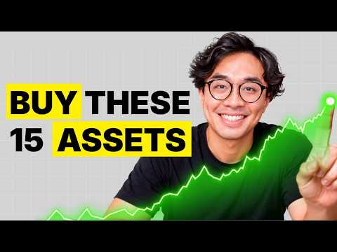 Buy These 15 Assets That Will Make You Rich