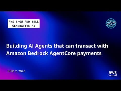 Building AI Agents that can transact with Amazon Bedrock AgentCore payments | AWS Show and Tell