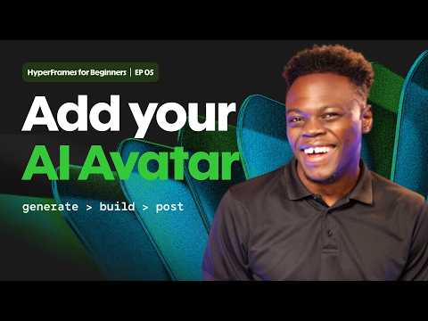 Creating a Complete Video in Hyperframes Using AI Avatars - Hyperframes for Beginners (Episode 6)